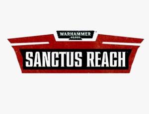 Warhammer 40,000: Sanctus Reach