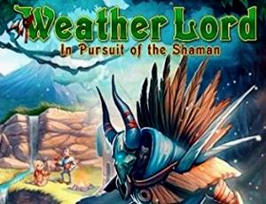 Weather Lord: In Search of the Shaman