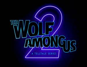 The Wolf Among Us 2: A Telltale Series