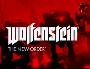 Wolfenstein: The New Order