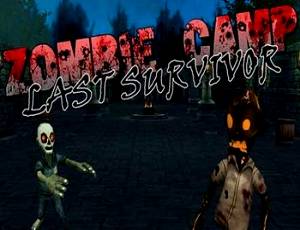 Zombie Camp: Last Survivor